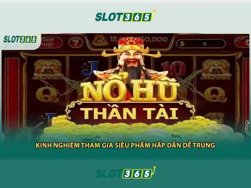Slot365 là nền tảng trò chơi quay may trực tuyến đáng tin cậy