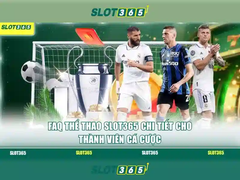 Slot365 - Nền tảng chơi slot trực tuyến an toàn và thú vị Soi kèo hiệp 1