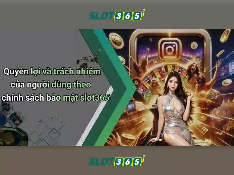 An toàn và thanh toán tại Slot365
