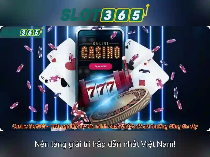 Tổng quan chủ đề Slot365 nổ hũ và Giá trị cốt lõi